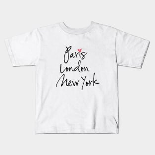 Paris, London, New York Kids T-Shirt